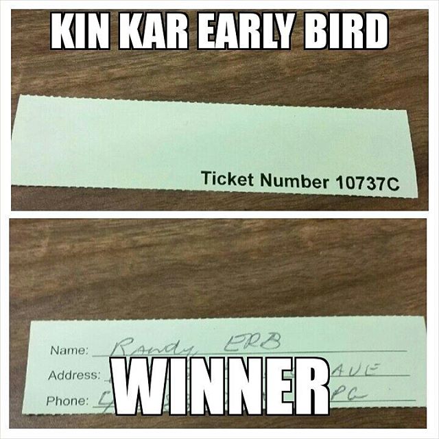 $500 Early Bird Kin Kar Draw March 31st 2016